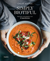 Simply Biotiful (Spanish Edition) 8417752390 Book Cover