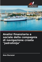 Analisi finanziaria e sociale della compagnia di navigazione croata Jadrolinija 6205298694 Book Cover