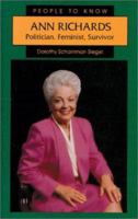 Ann Richards: Politician, Feminist, Survivor (People to Know) 0894904973 Book Cover