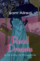 Road Dreams 0595004857 Book Cover