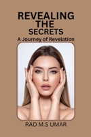 REVEALING THE SECRET: A Journey of Revelation B0CCCNBNZT Book Cover