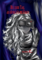 Bis zum Tag, an dem ich es filmte 3757829727 Book Cover