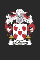 Salaberry: Salaberry Coat of Arms and Family Crest Notebook Journal (6 x 9 - 100 pages) 1695423011 Book Cover