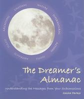 The Dreamer's Almanac 1607100797 Book Cover