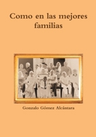 Como en las mejores familias 1326208306 Book Cover