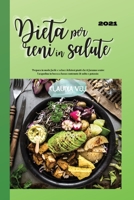 DIETA per RENI in SALUTE 2021: Prepara in modo facile e veloce deliziosi piatti che ti faranno venire l'acquolina in bocca a basso contenuto di sodio e potassio 1802537821 Book Cover
