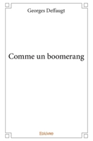Comme un boomerang (French Edition) 2332984909 Book Cover