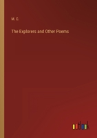 The Explorers and Other Poems 3368810669 Book Cover