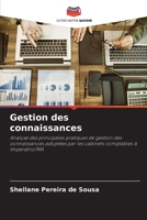 Gestion des connaissances: Analyse des principales pratiques de gestion des connaissances adoptées par les cabinets comptables à Imperatriz/MA (French Edition) B0CJXGKZ5N Book Cover
