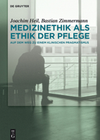 Medizinethik ALS Ethik Der Pflege 3110447916 Book Cover