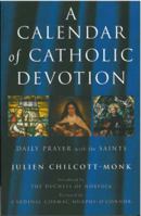 A Calendar of Catholic Devotion 1853118591 Book Cover