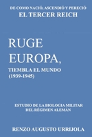 Ruge Europa: Tiembla el mundo (1) (Spanish Edition) B084QLSV8S Book Cover
