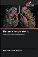 Sistema respiratorio: Respirazione negli animali domestici 620612973X Book Cover