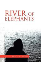 River of Elephants 1450082246 Book Cover