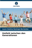 Umfeld zwischen den Generationen 6206261158 Book Cover
