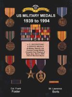 U.S. Military Medals 1939 To 1994