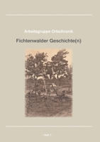 Fichtenwalder Geschichte Heft 1 3883722227 Book Cover