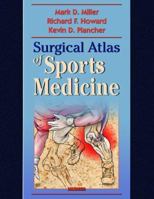 Surgical Atlas of Sports Medicine 0721673074 Book Cover