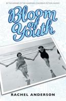 Bloom of Youth B0053YQLY2 Book Cover