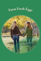Farm Fresh Eggs 1722278722 Book Cover