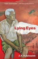 Lying Eyes 1913891372 Book Cover