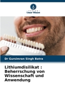 Lithiumdisilikat: Beherrschung von Wissenschaft und Anwendung (German Edition) 6208197805 Book Cover