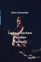 Liebe zwischen Feinden (Fantasy) (German Edition) 9955792000 Book Cover