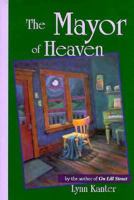 The Mayor of Heaven 1879427303 Book Cover