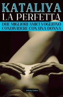 Kataliya, la Perfetta B0CPX134CR Book Cover