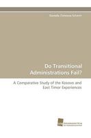 Do Transitional Administrations Fail? 3838109899 Book Cover