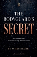 The Bodyguard's Secret B0HHR626N7 Book Cover