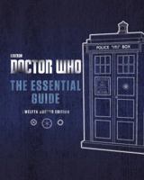 Doctor Who: The Essential Guide: Twelfth Doctor Edition 1405914009 Book Cover