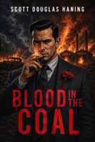 Blood in the Coal B0HCYLLY3J Book Cover