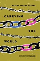 Carrying the World 0733636403 Book Cover