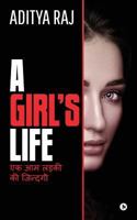 A Girl's Life: (ek Aam Ladki KI Jindgee) 9386295709 Book Cover