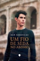 Um Fio De Seda No Abismo 6550010721 Book Cover