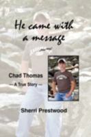 He came with a message 1606477064 Book Cover
