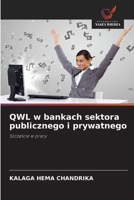QWL w bankach sektora publicznego i prywatnego (Polish Edition) 6208645042 Book Cover
