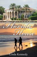 Florida House 0989943925 Book Cover