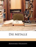 Die Metalle 1020723009 Book Cover