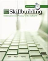 Skillbuilding: Building Speed & Accuracy on the Keyboard. by Carole H. Eide, Andrea Holmes Rieck, V. Wayne Klemin 007337220X Book Cover