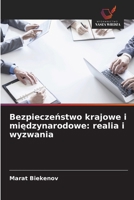 Bezpieczeństwo krajowe i międzynarodowe: realia i wyzwania 6203075914 Book Cover