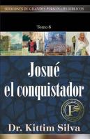 Jose el sonador, tomo 4: Sermons of Great Bible Characters: Joseph the Dreamer, Volume 4 (Serm/Pers/BIblicos) 0825416329 Book Cover