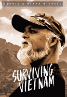 Surviving Vietnam 1960890018 Book Cover