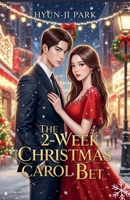 The 2-Week Christmas Carol Bet B0FS3HTMDS Book Cover