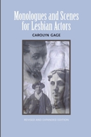 Monologues And Scenes For Lesbian Actors 055779692X Book Cover