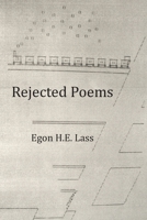 Rejected Poems 1664195440 Book Cover
