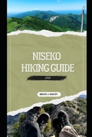 NISEKO HIKING GUIDE 2026 B0H7R369H5 Book Cover