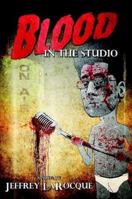 Blood in the Studio 099093540X Book Cover