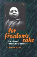 For Freedom's Sake: The Life of Fannie Lou Hamer (Women in American History) 0252069366 Book Cover